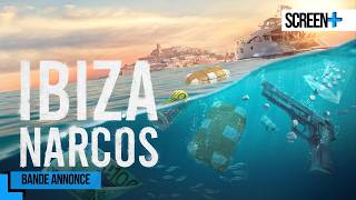 Ibiza Narcos sur CANAL+DOCS