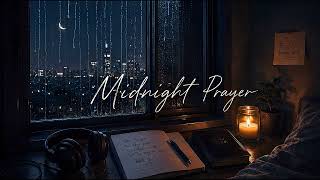 In Light We Rise - Midnight Prayer