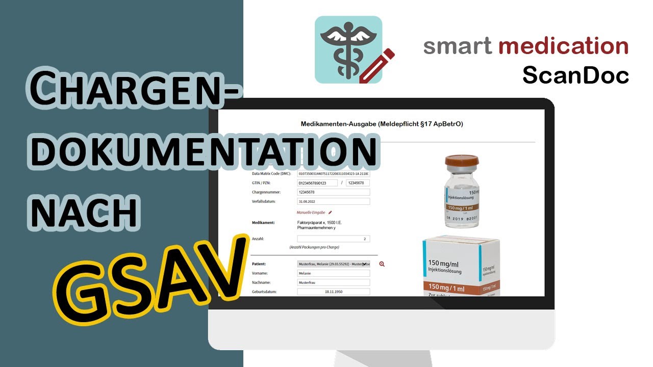 smart medication ScanDoc - Digitale Chargendokumentation für Apotheken