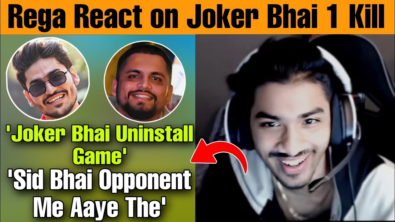 Rega React on Joker Bhai 1 Kill & Sid Bhai 🔥 #Regaltos #s8ul - YouTube