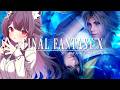 #5【 #FF10 】シパーフ、乗るぅ～？ストーリーの続きやる！【FINALFANTASYX】