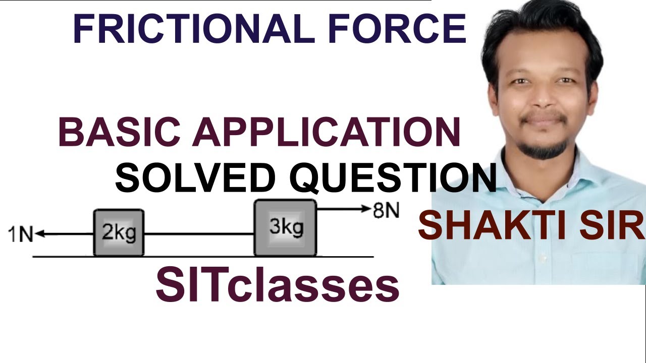 FRICTION SOLVED QUESTION 2 - YouTube