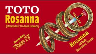 Toto  Rosanna extended 12inch Remix From The Album Toto Iv 1982