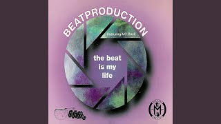 The Beat Is My Life (D.J. Mix)