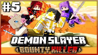 3 SLAYERS VS 1 DEMON!?! | Demon Slayer: Bounty Killer [#5] - Minecraft