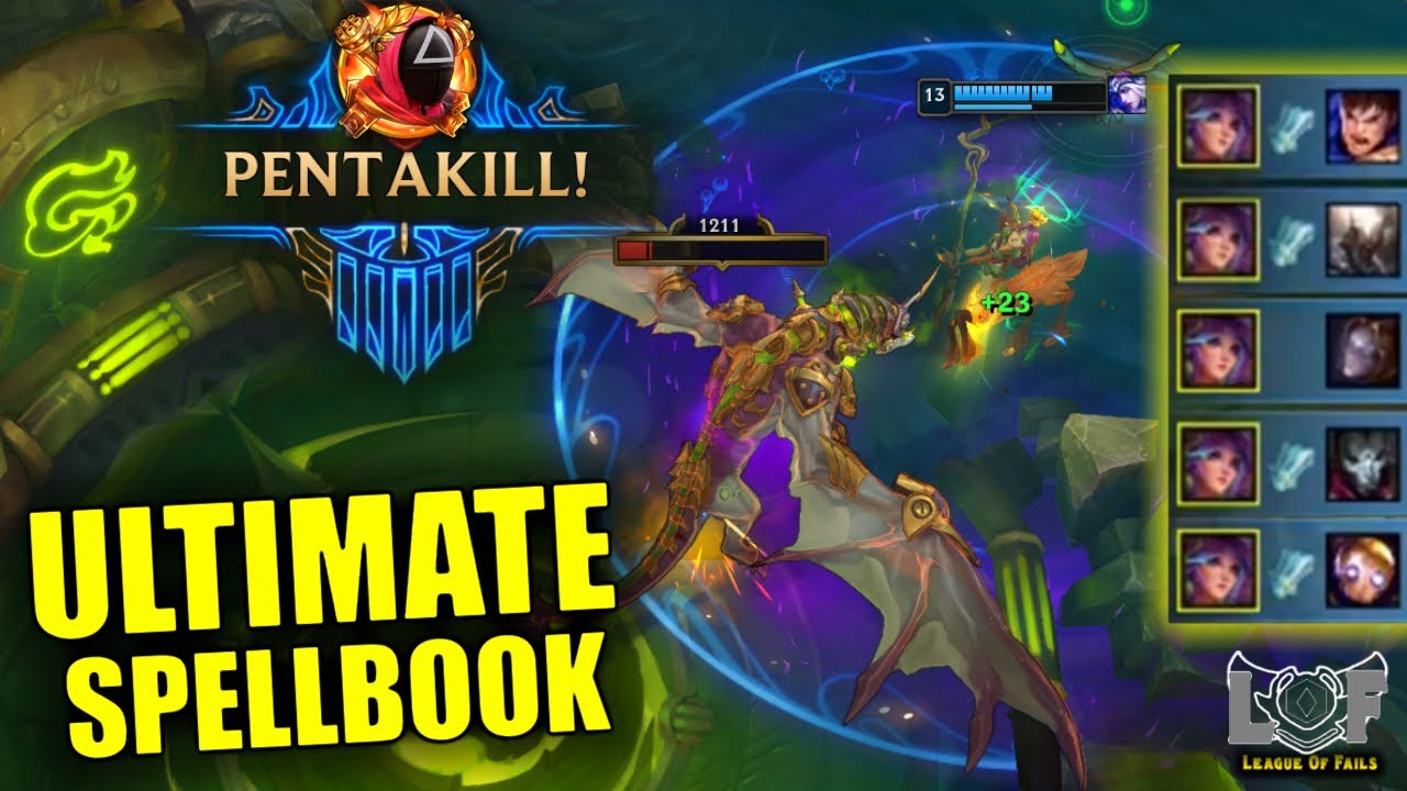 Ultimate SpellBook if FUN (Pentakill, Satisfying, Trolling, Outplay)