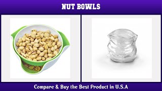 Top 10 Best Nut Bowls to Buy on Amazon USA | Price & Review