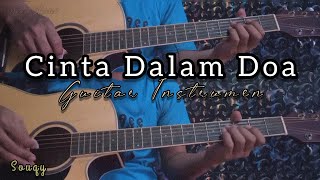 CINTA DALAM DOA - SOUQY | Gitar Cover ( Instrumen )