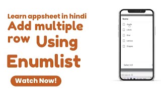 Create multiple row using enumlist in appsheet in hindi
