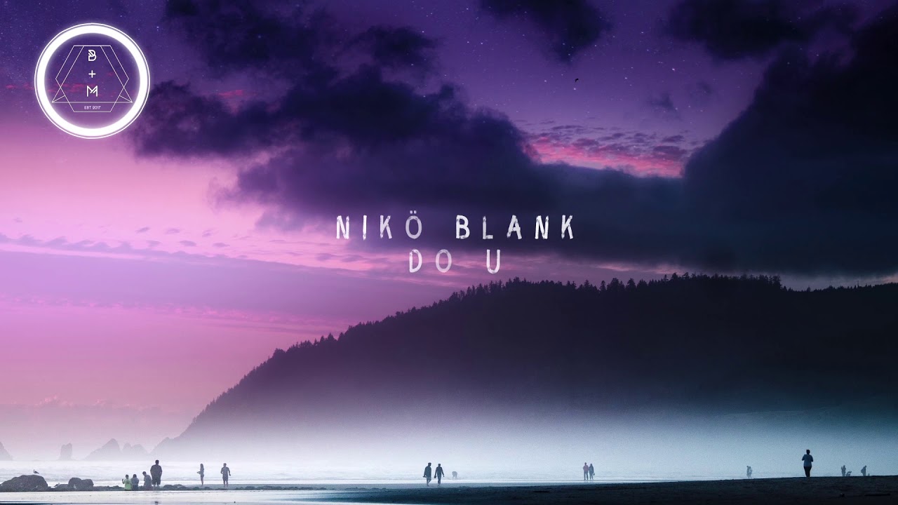 Nikö Blank - Do U