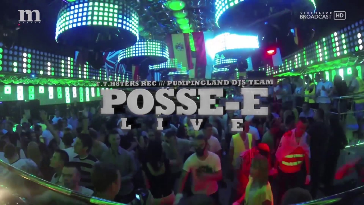 DJ POSSE E @ Pumpingland