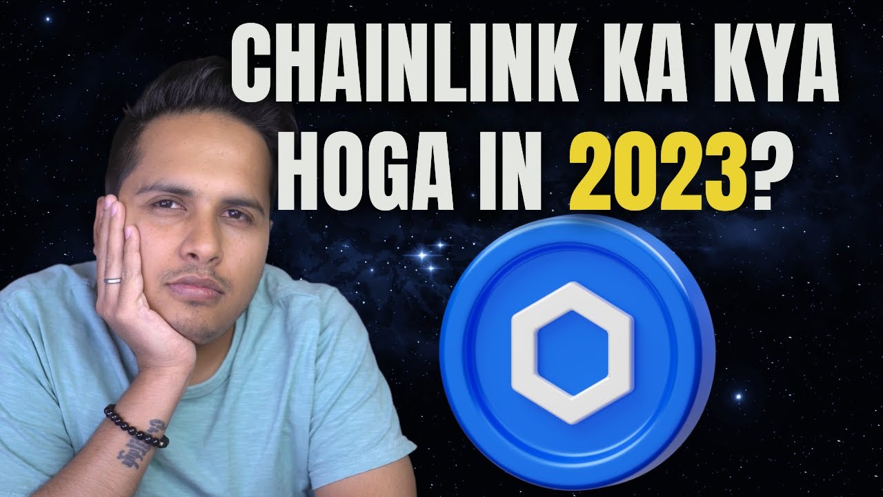 Chainlink Staking & Price Prediction For 2023 Chainlink Fundamentals