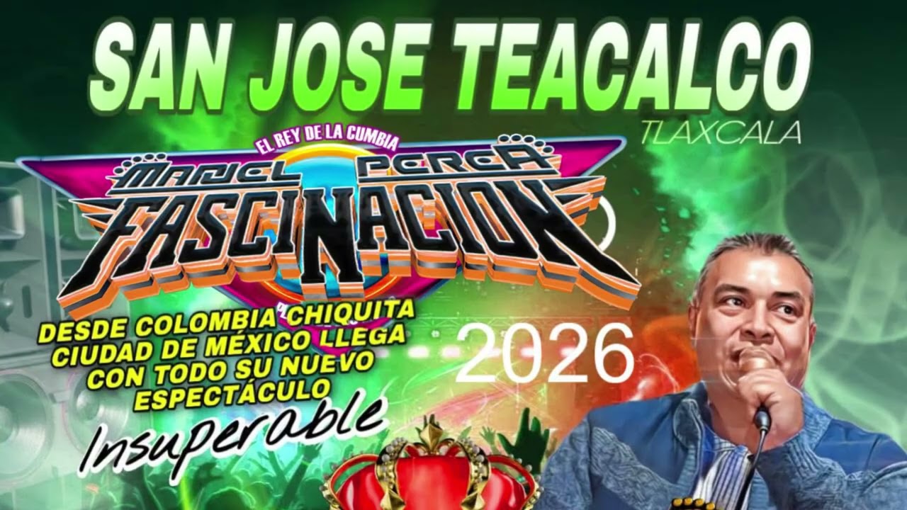 SONIDO FASCINACION EN SAN JOSE TEACALCO 2026  VOL 3
