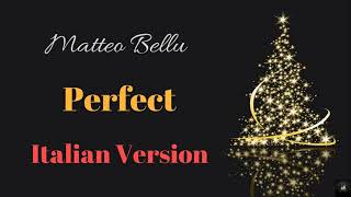 Ed Sheeran - Perfect (Italian Version) chords