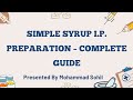 Simple Syrup I.P. Preparation | Formula, Calculation, Viva Questions & Practical Explained |#syrup