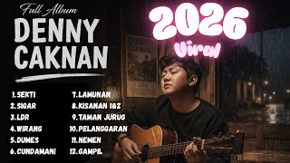 DENNY CAKNAN TERBARU VIRAL 2026 FULL ALBUM
