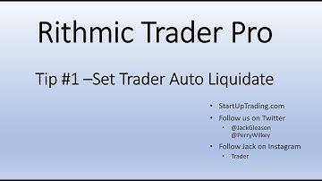 Rithmic Trader Pro - Trader Auto Liquidate