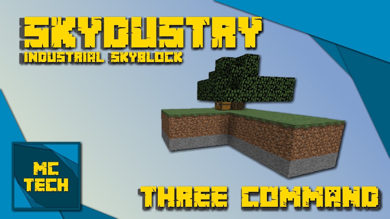 Skydustry in Three commands! [With Sticky] [Skyblock] [Minecraft] [1.11] - YouTube