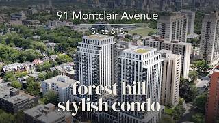 91 Montclair Avenue, Suite 618 • Toronto Condos • J & C Toronto Real Estate Group