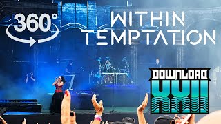 Download Festival 2025 - Within Temptation - 360° video