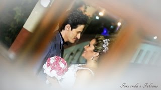 Fernanda e Fabiano - Teaser do Casamento
