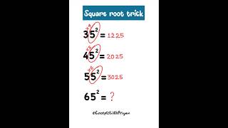 Square Root Trick🔥👆#maths #squareroot #mathtricks #mathematics #logicalreasoning  #basicmaths