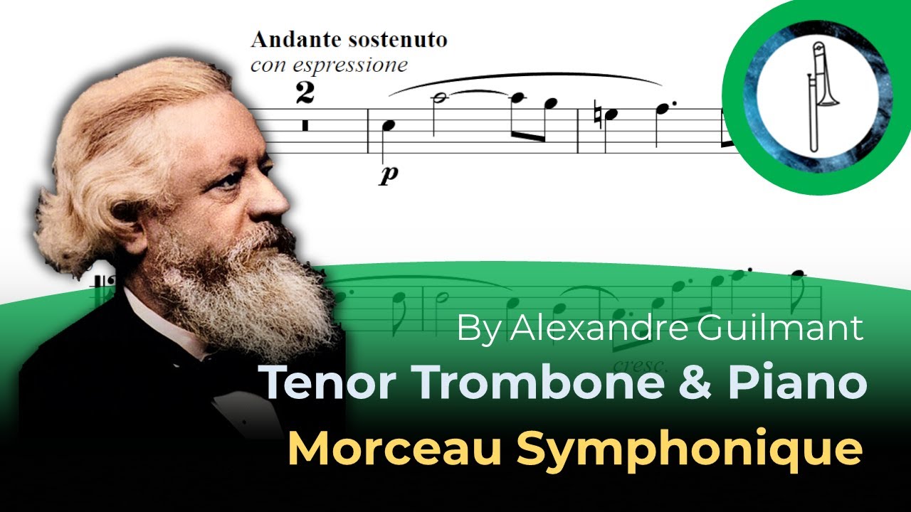 Trombone PlayAlong Morceau Symphonique, Tenor Trombone & Piano by