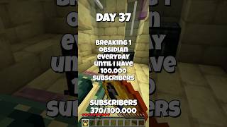 Day 37 Of Breaking Obsidian Until I Have 100.000 Subscribers