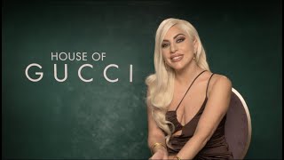 Lady Gaga reveals the reason she said yes to 'House of Gucci' | Interview