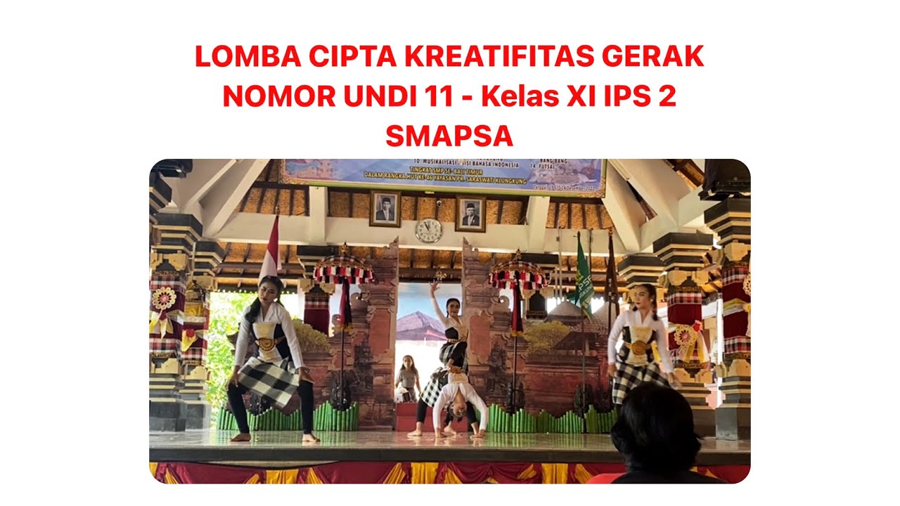 LOMBA CIPTA KREATIFITAS GERAK - NOMOR UNDI 11 - Kelas XI IPS 2 - SMAPSA ...