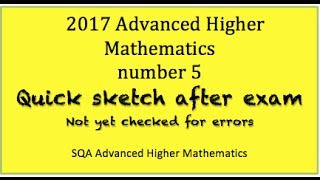 2017 SQA Advanced Higher Mathematics No. 5