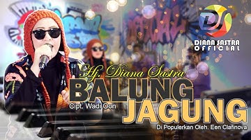 BALUNG JAGUNG - DIANA SASTRA