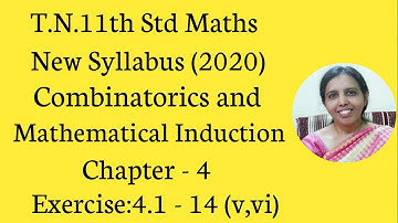 T.N. 11th  Maths  Exercise:4.1  Sum -14 (v,vi) | Combinatorics & Mathematical Induction.