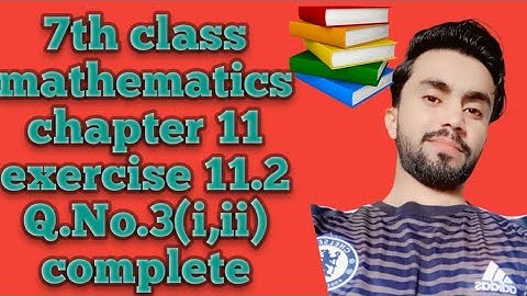 7th exercise 11.2 Q.No 3 (i,ii) complete,7th class math unit 11 practical Geometry,Afaq sllyabuse