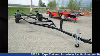 Wonderful 2025 All Type Trailers   Boat Trailer RV For Sale in Pacific Junction, IA
