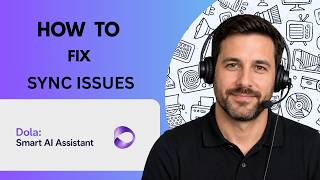 How to Fix Dola AI Calendar Sync Issues Full Guide 2026