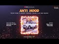 Antihoodfull audio prince singh shunya vardaan viraam jay sean mandal sounds of the streets