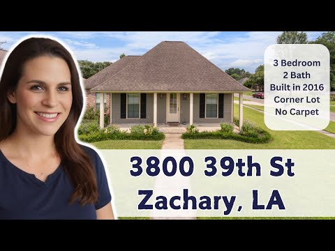 3800 39th St, Zachary, LA home video tour