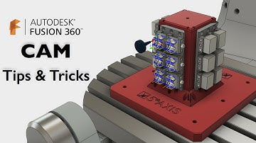 Fusion 360: CAM Tips & Tricks