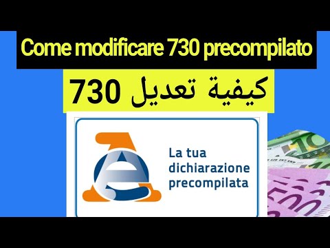 730 precompilato 2021, ecco come modificarlo e inviarlo,  730 كيفية تعديل