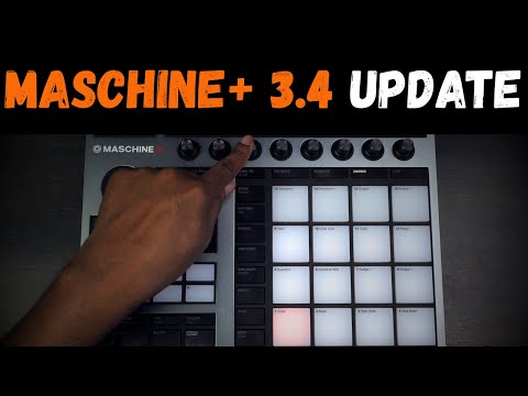 MASCHINE+ Just Got Maschine 3.4 & Kontakt 8 and Play Series