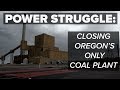 A look inside Oregon's only coal power plant before it shuts down