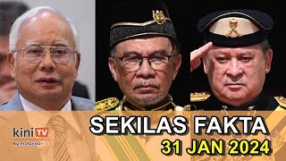 'Najib bebas?' masih teka-teki, Isu Najib tak perlu dengar nasihat PM, Agong baharu | SEKILAS FAKTA