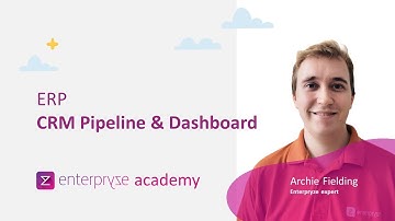 31. Enterpryze ERP Package: How to use the Pipeline & Dashboard in CRM - Enterpryze Academy