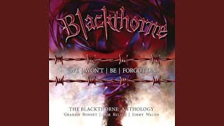 Blackthorne - Baby You're the Blood