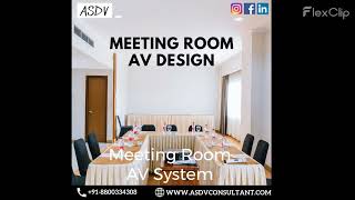 AV Design for meeting Room Av Design Consultant