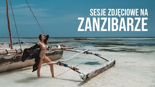 Sesje zdjęciowe na Zanzibarze. Styczeń, luty 2023