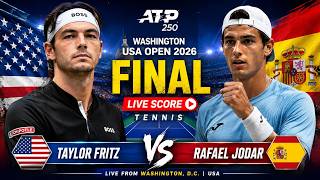 Taylor Fritz vs Rafael Jodar 🎾LIVE SCORE TENNIS ATP WASHINGTON USA OPEN 2026 | Final