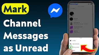 How to Mark Channel Messages as Unread on Messenger (Updated) screenshot 3