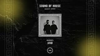 Anø | Sound Of House Radio Show 08.03.2024